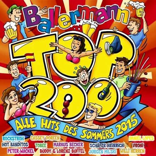 Ballermann Top 200 Alle Hits Des Sommers (2015)