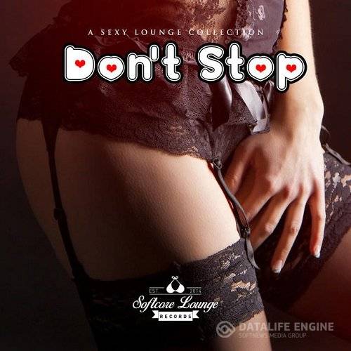 Dont Stop A Sexy Lounge Collection Bonus Version (2015)