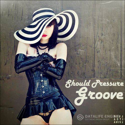 Should Pressure Groove (2015)
