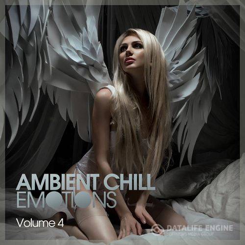 Ambient Chill Emotions Vol 4 (2015)