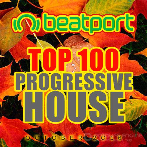 Beatport Top 100 Progressive House October 2016 (2016)