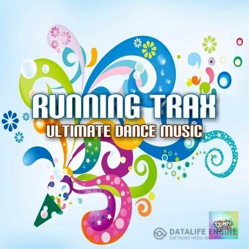 Running Trax Ultimate Dance Music (2015)