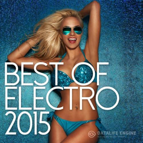 Best Of Electro 2015 (2015)