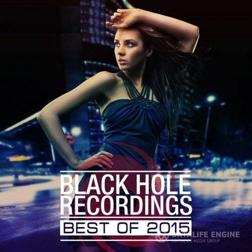 Black Hole Recordings Best Of 2015 (2015)