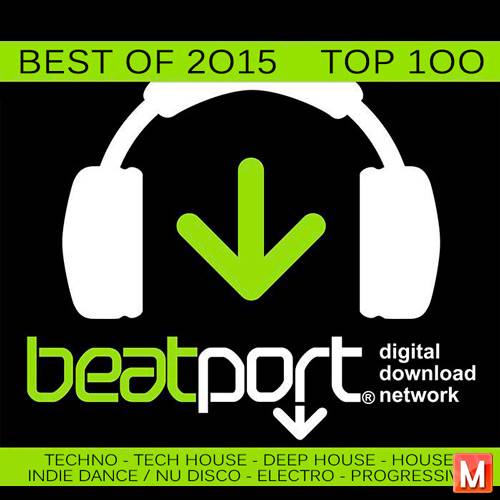 Beatport Best Of 2015 Top 100 (2016)
