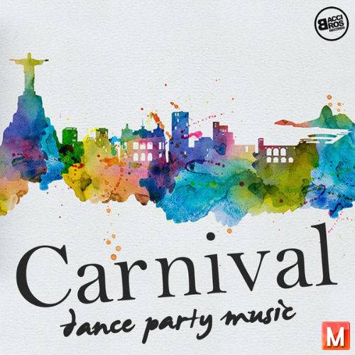Carnival Dance Party Music (2016)