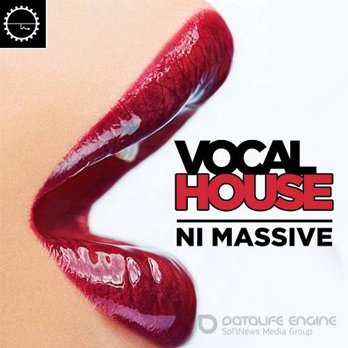 Vocal House Need Massive (2016)